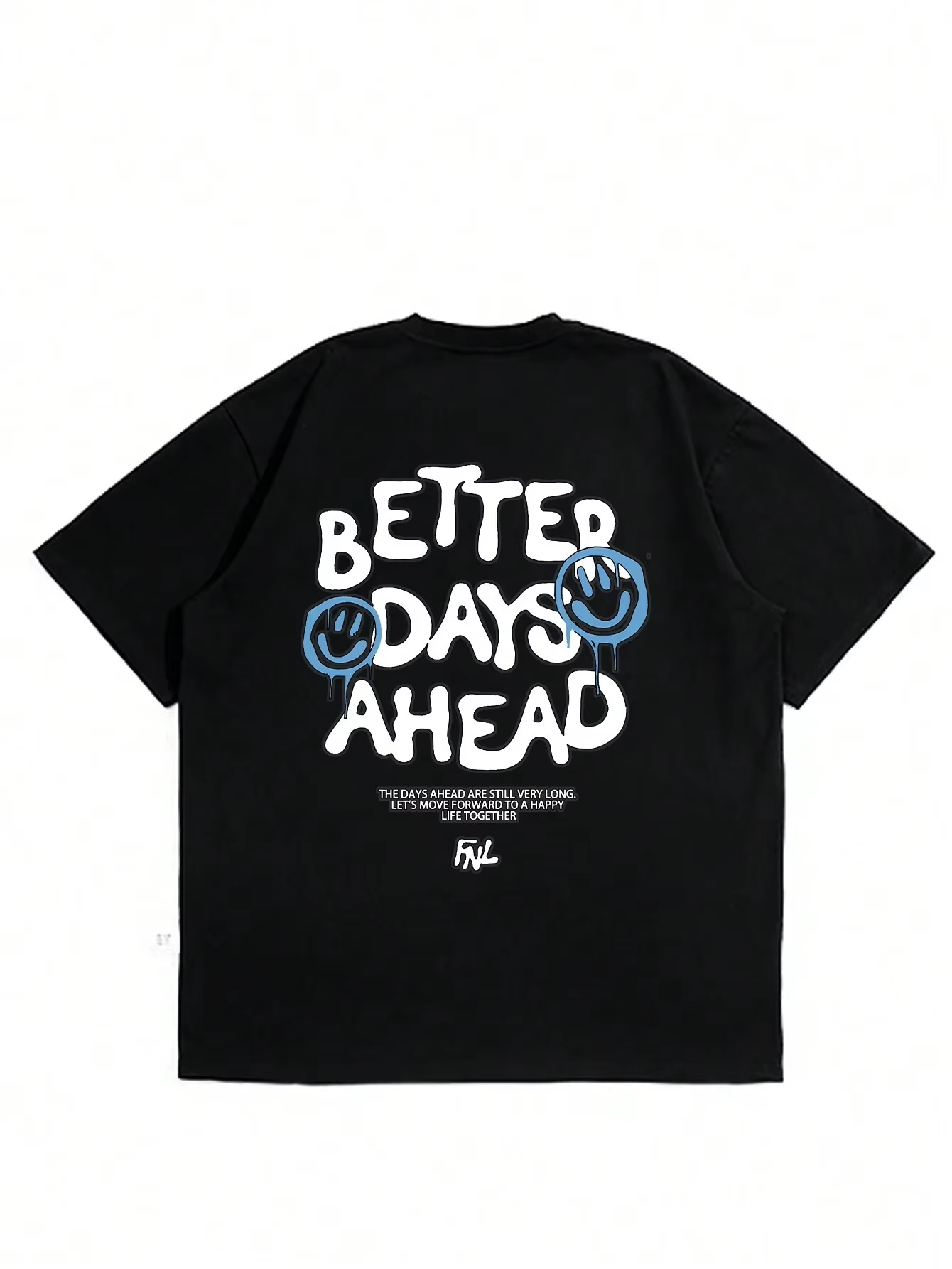BETTER DAYS T-SHIRT