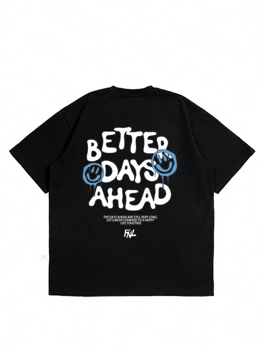 BETTER DAYS T-SHIRT